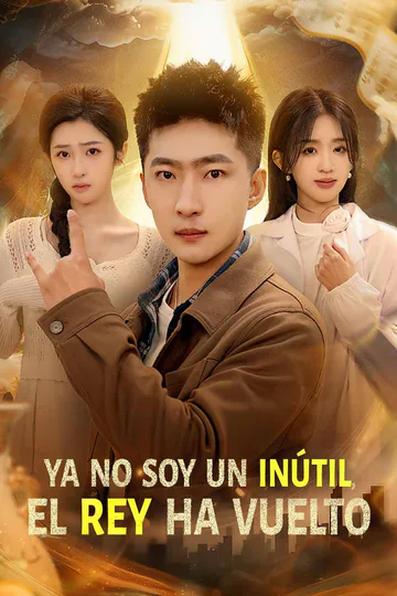 Póster de Ya no soy un inútil, el rey ha vuelto