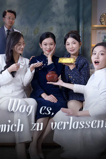Poster von Wag es, mich zu verlassen!