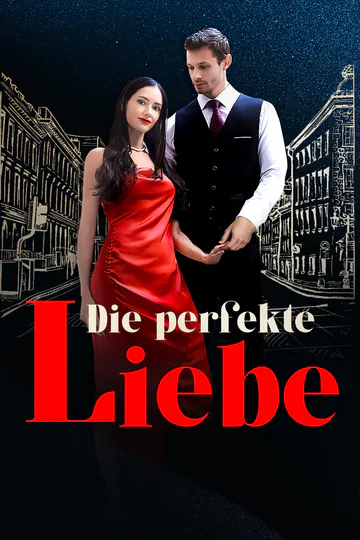Poster von Die perfekte Liebe