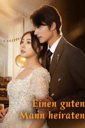 Poster von Einen guten Mann heiraten