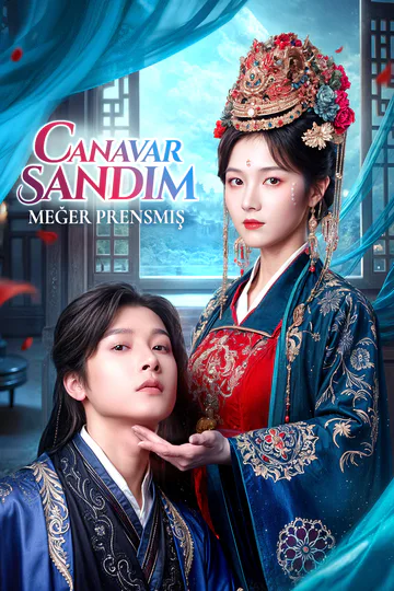 Canavar Sandım, Meğer Prensmiş afişi