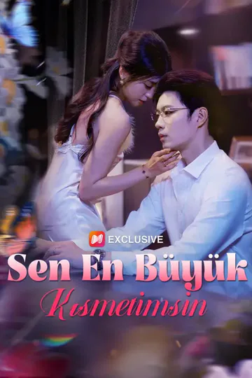 Sen En Büyük Kısmetimsin afişi