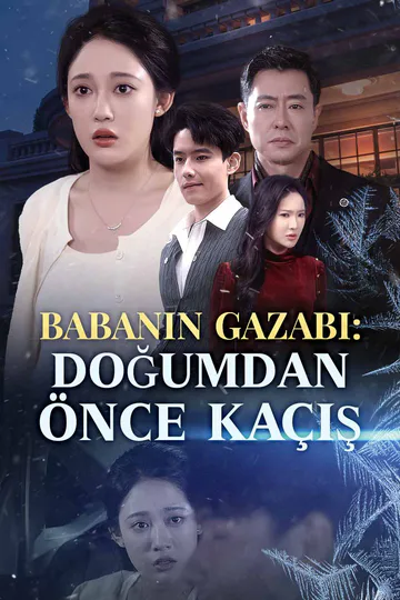 Babanın Gazabı: Doğumdan Önce Kaçış afişi