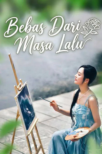 Poster Bebas Dari Masa Lalu (Sulih Suara)