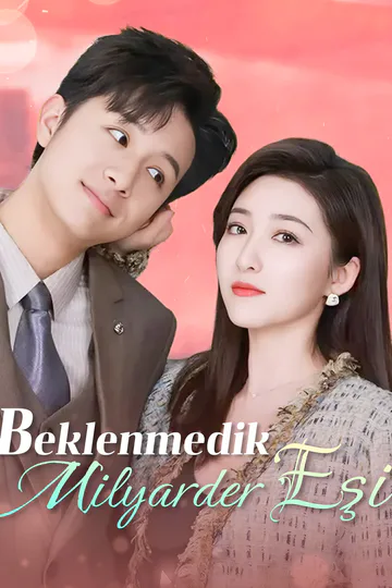 Beklenmedik Milyarder Eşi afişi