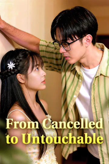 From Cancelled to Untouchable poster