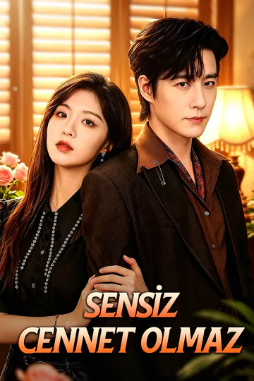 Sensiz Cennet Olmaz afişi
