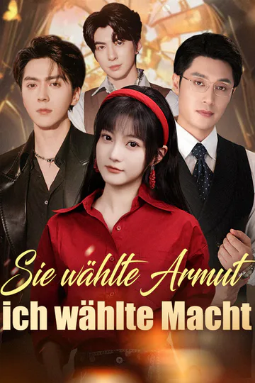 Poster von Sie wählte Armut, ich wählte Macht