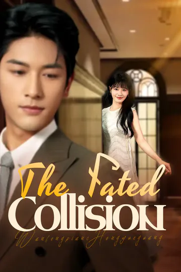 The Fated Collision poster