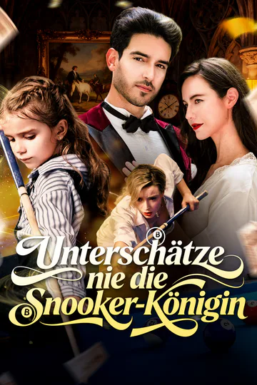 Poster von Unterschätze nie die Snooker-Königin