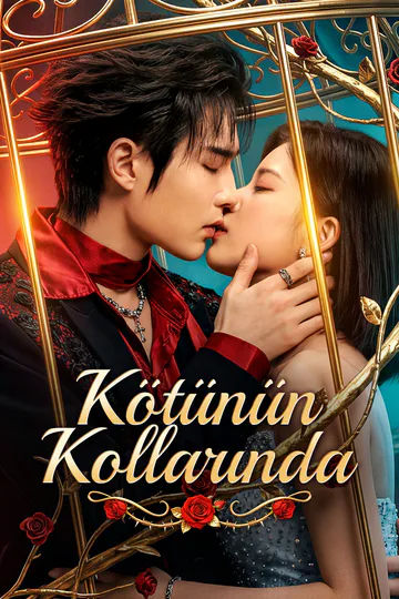 Kötünün Kollarında(Dublajlı) afişi