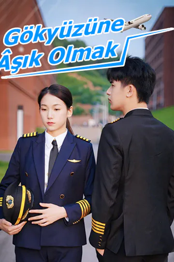 Gökyüzüne Âşık Olmak afişi