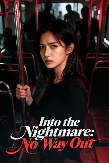 Into the Nightmare: No Way Out poster