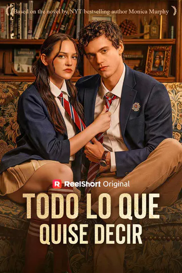 Póster de Todo lo que quise decir