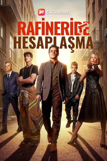 (Dublajlı) Rafineride Hesaplaşma afişi