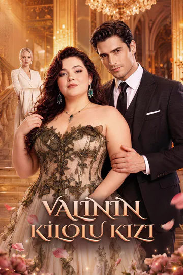 VALİNİN KİLOLU KIZI afişi