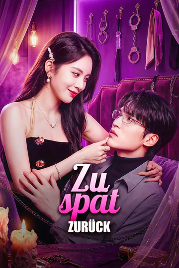Poster von Zu spät zurück