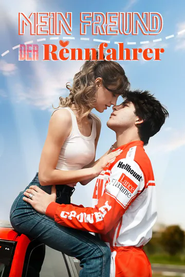 Poster von Mein Freund, der Rennfahrer