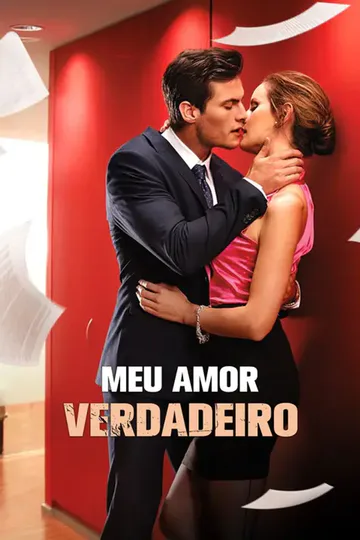Pôster de (Dublagem) Meu Amor Verdadeiro