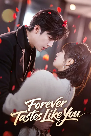 Forever Tastes Like You poster