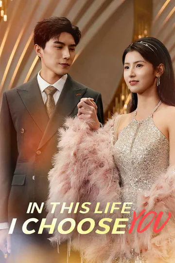 In This Life, I Choose You poster