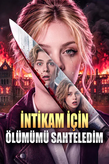 İNTİKAM İÇİN ÖLÜMÜMÜ SAHTELEDİM afişi