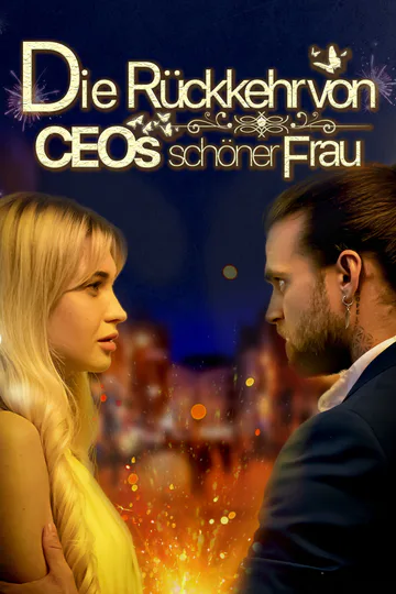 Poster von Die Rückkehr von CEOs schöner Frau
