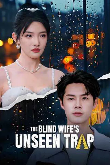 The Blind Wife's Unseen Trap poster