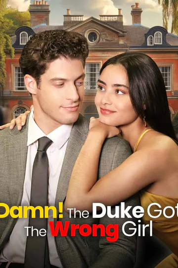Damn! The Duke Got The Wrong Girl poster
