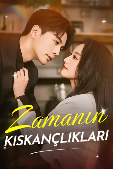 Zamanın Kıskançlıkları afişi