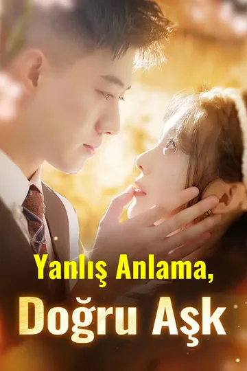 Yanlış Anlama, Doğru Aşk afişi