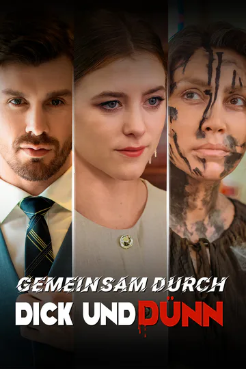 Poster von Gemeinsam durch dick und dünn