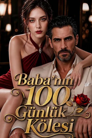 Baba'nın 100 Günlük Kölesi afişi