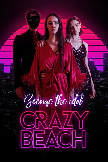 Become The Idol Crazy Beach poster