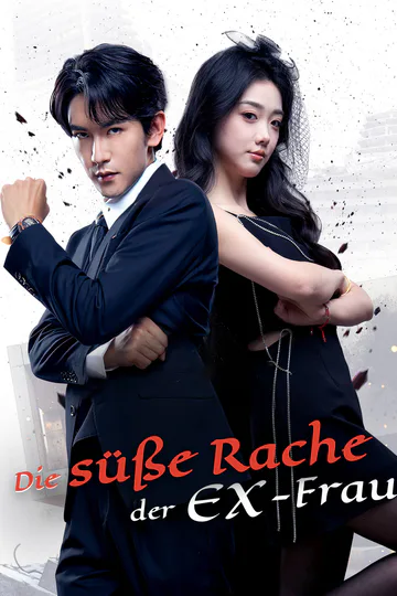 Poster von Die süße Rache der Ex-Frau