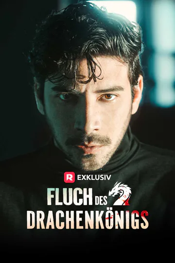Poster von Fluch des Drachenkönigs