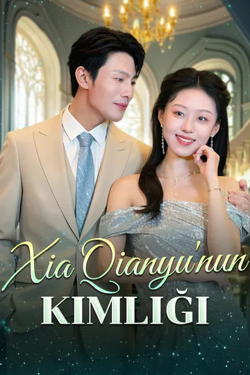 Xia Qianyu'nun Kimliği afişi