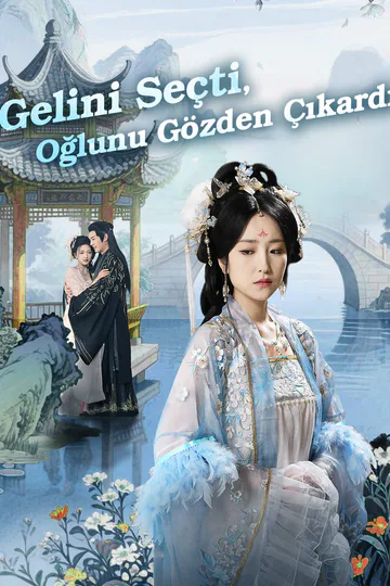Gelini Seçti, Oğlunu Gözden Çıkardı afişi