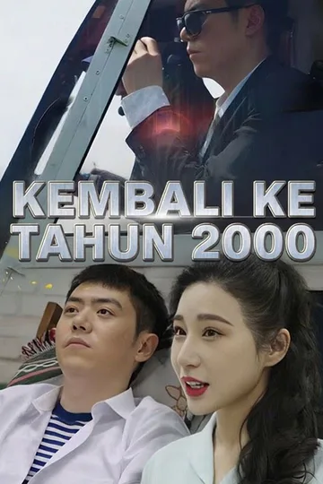 Pôster de Kembali ke Tahun 2000
