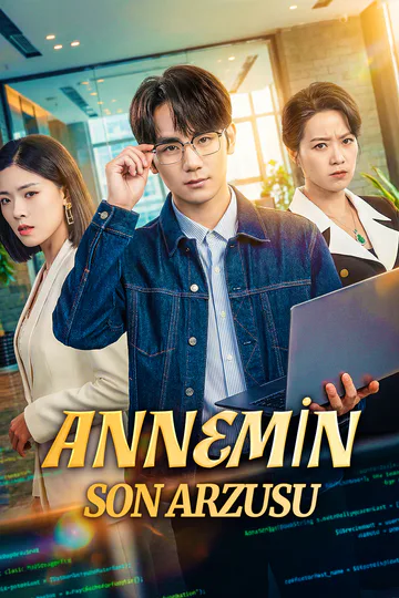 ANNEMİN SON ARZUSU afişi