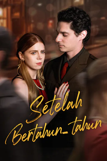 Poster Setelah Bertahun-tahun