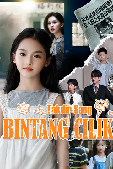 Poster Takdir Sang Bintang Cilik [Dubbing]