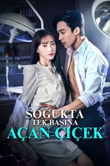 Soğukta Tek Başına Açan Çiçek afişi
