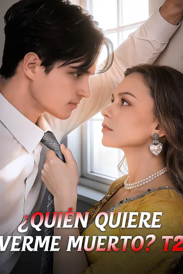 Póster de ¿Quién quiere verme muerto? T2