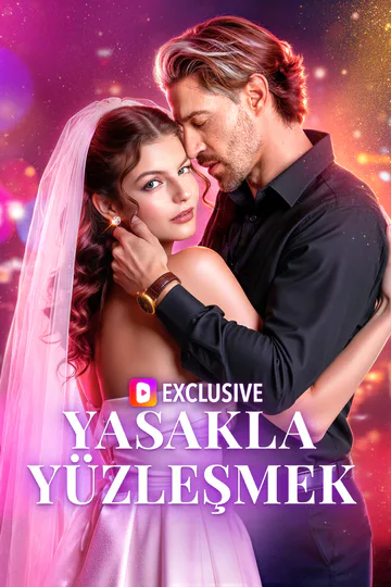 Yasakla Yüzleşmek(Dublajlı) afişi