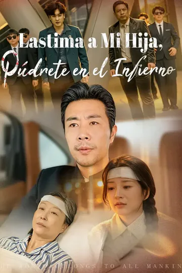 Póster de Lastima a Mi Hija, Púdrete en el Infierno