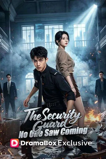The Security Guard No One Saw Coming（DUBBED） poster