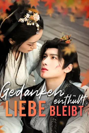Poster von Gedanken enthüllt,  Liebe bleibt