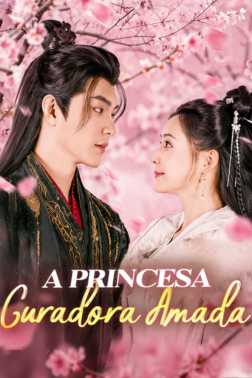 Pôster de A Princesa Curadora Amada(Dublado)