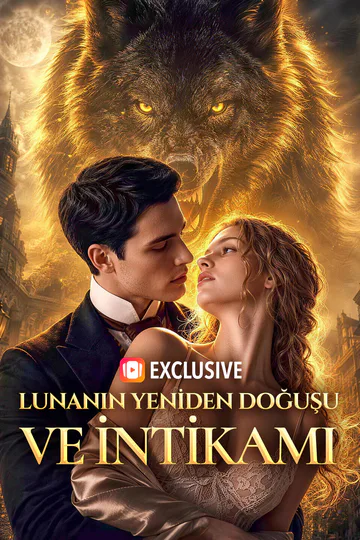 LUNANIN YENİDEN DOĞUŞU VE İNTİKAMI(Dublajlı) afişi